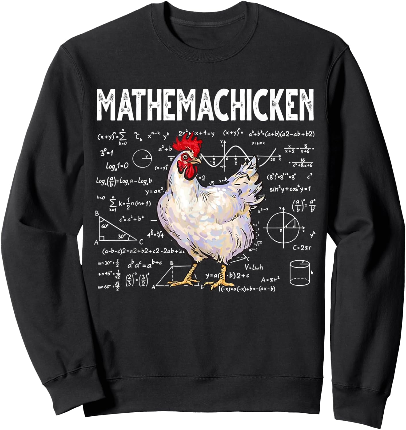 Mathemachicken Funny Chicken Lover Math Lover Sweatshirt - Sweatshirt | Black