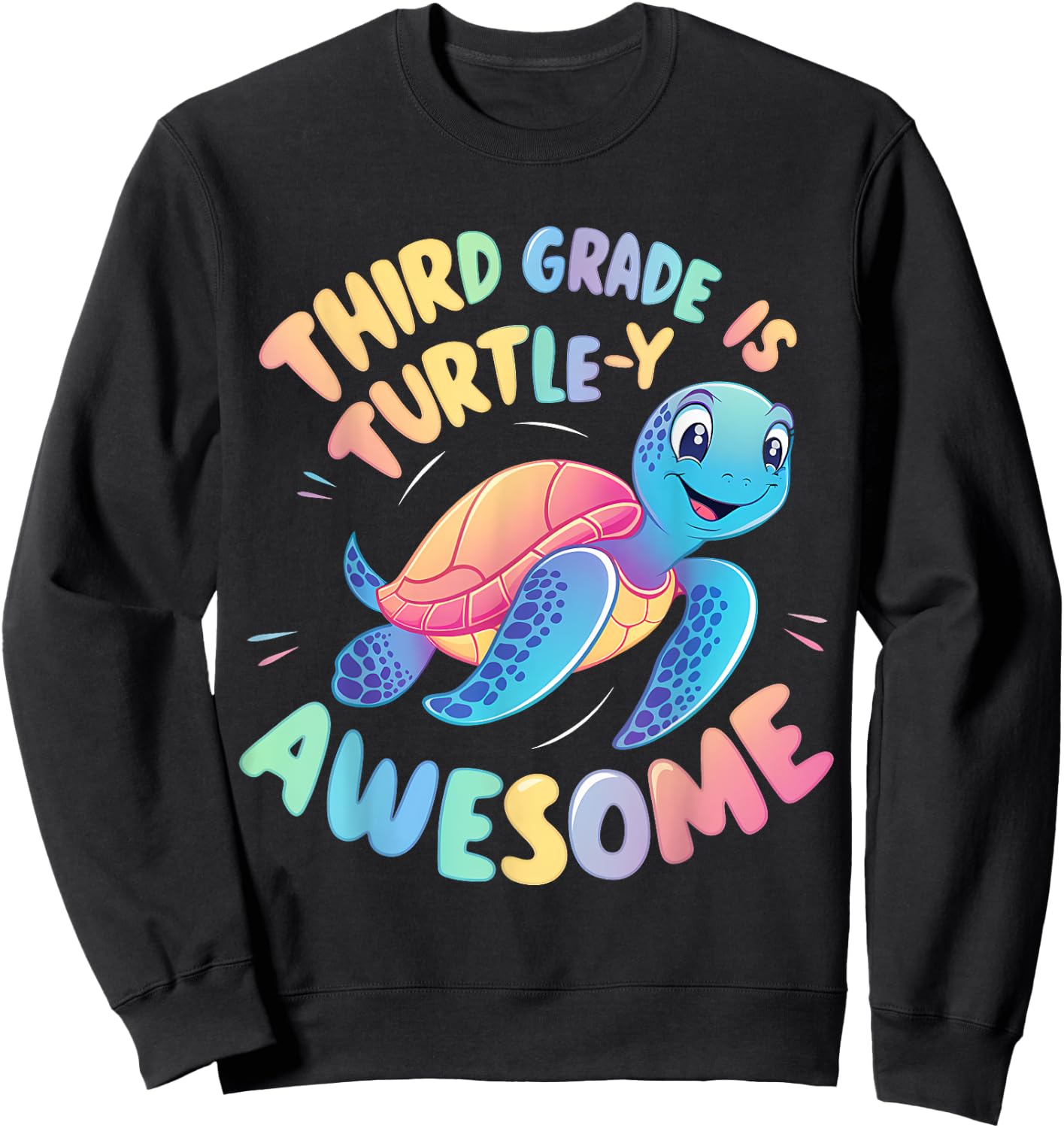 Third grade Turtle-y Awesome 3rd Grade Back to School Sweatshirt - Sweatshirt | Black
