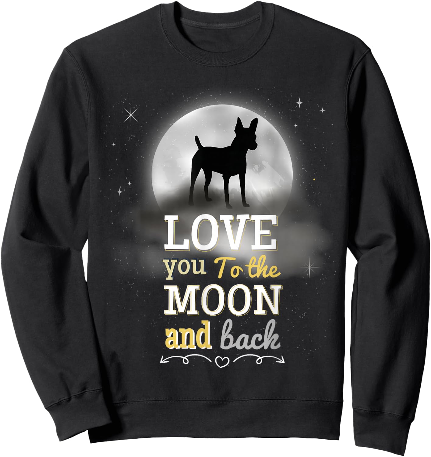 American Toy Fox Terrier Dog Love To The Moon Sweatshirt - Sweatshirt | Black