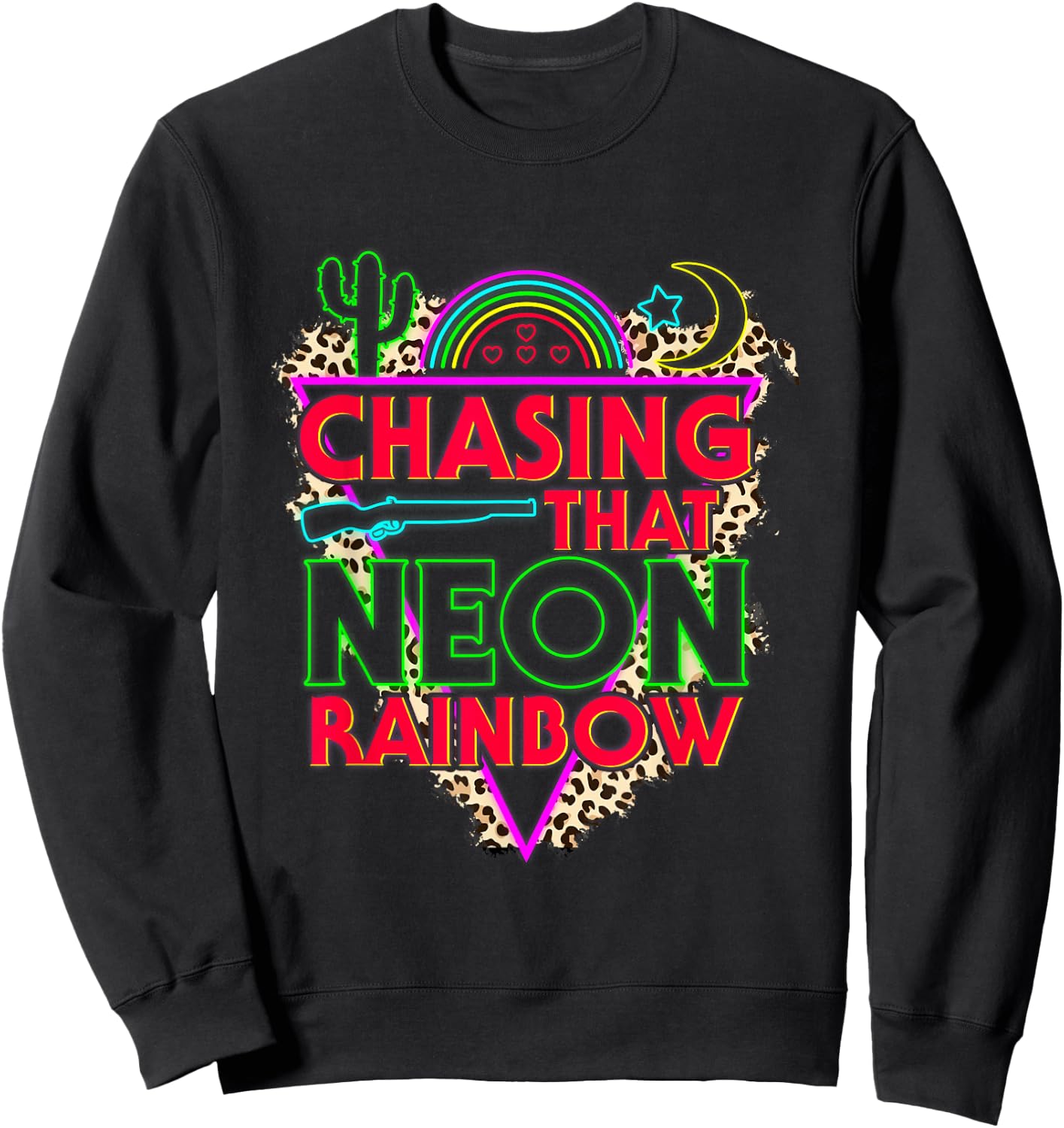 Vintage Country Music Chasing That's Neon Rainbows For Sweatshirt - Sweatshirt | Black