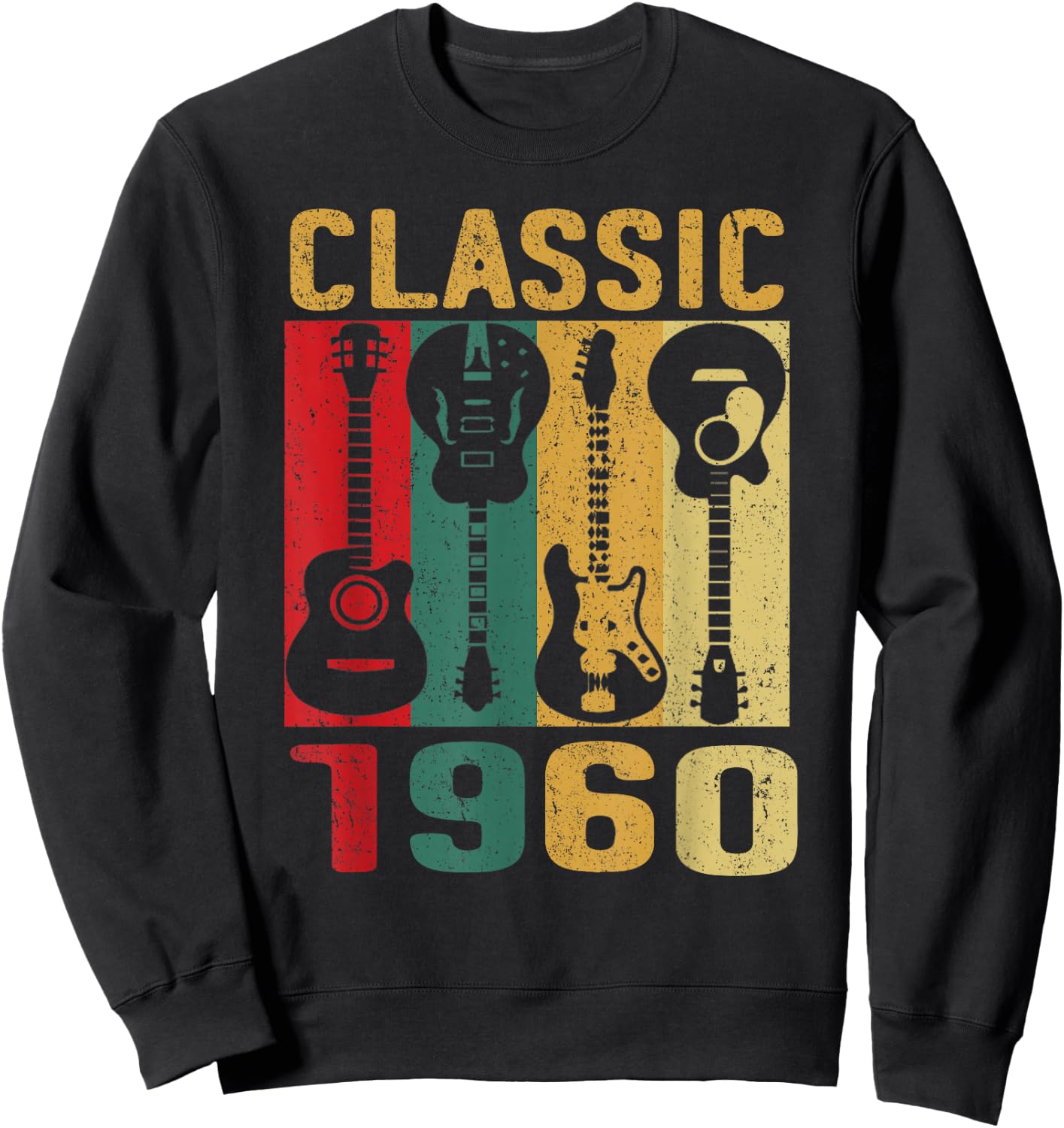 Vintage 1960 Funny 65 Birthday For Guitar Lover Sweatshirt - Sweatshirt | Black