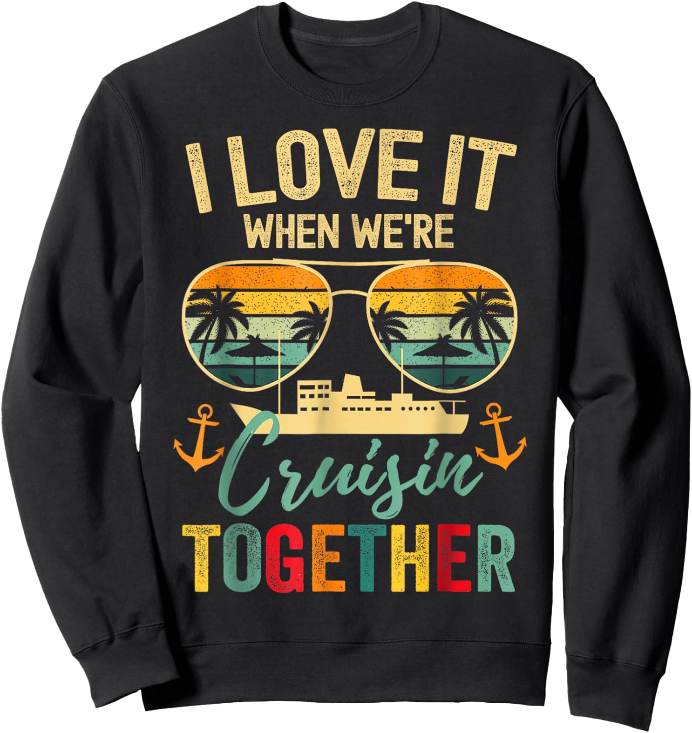 Cruise Squad 2025 Outfits Friends Family Couples Matching Sweatshirt - Sweatshirt | Black