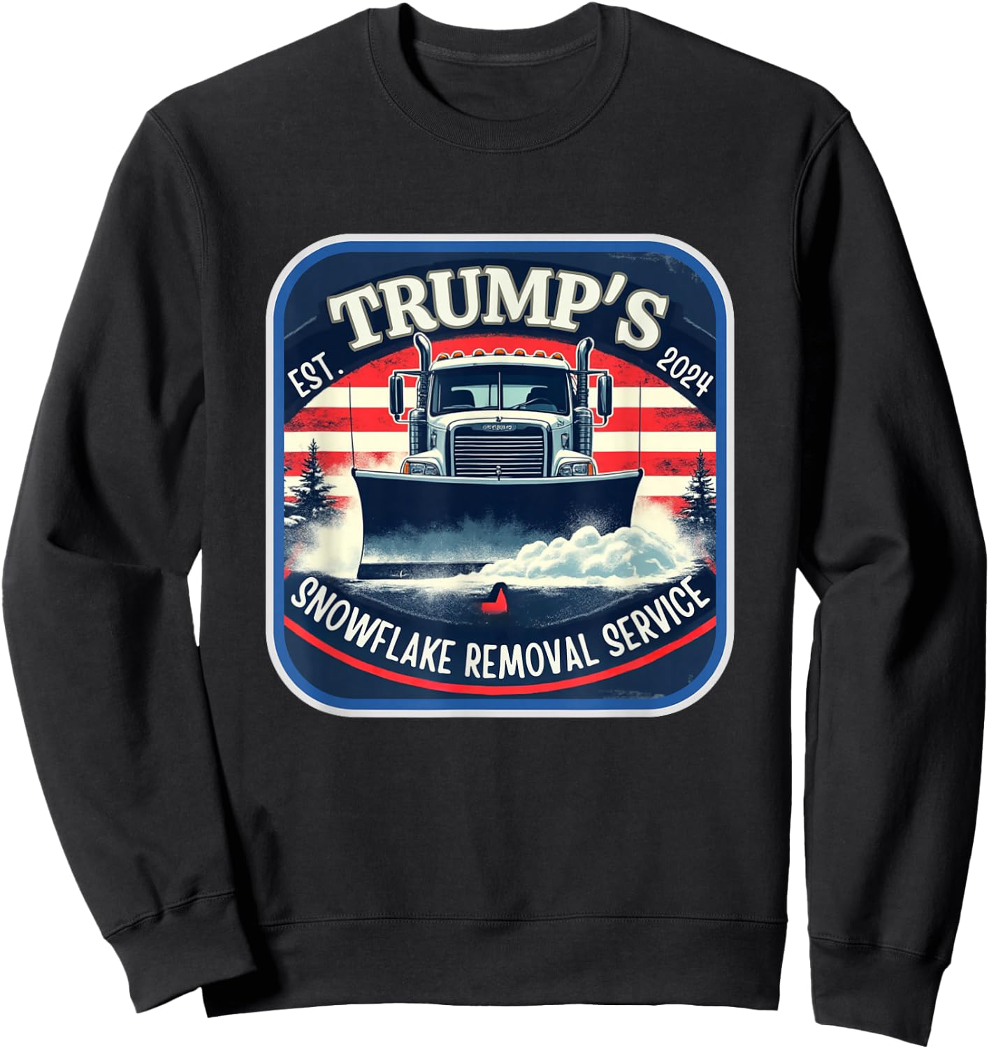 Milwaukee Trump's Snowflake Removal Service Funny Trump 2024 Sweatshirt - Sweatshirt | Black