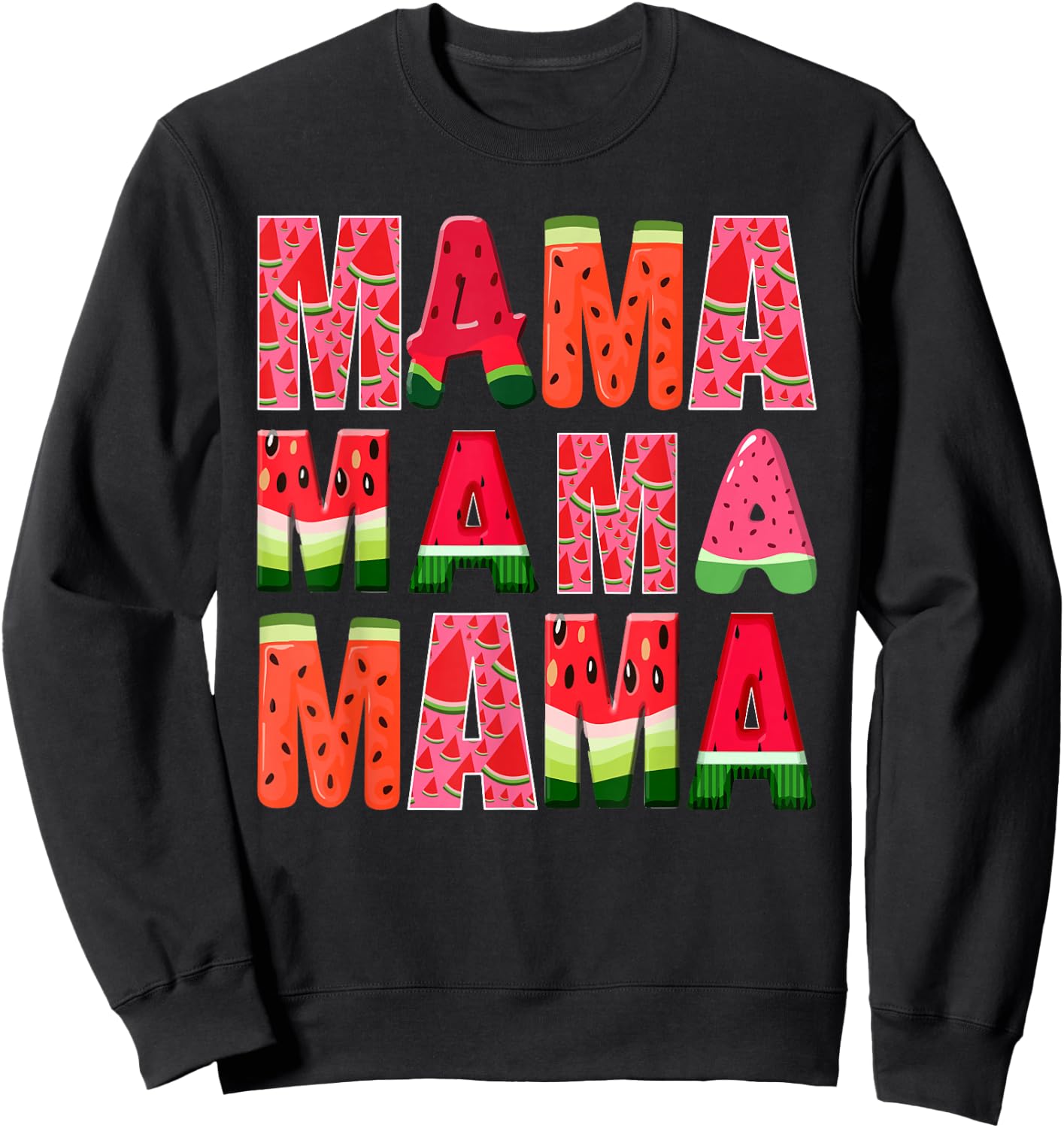 Watermelon Mama Summer Tropical Fruit Lovers Mom Sweatshirt - Sweatshirt | Black