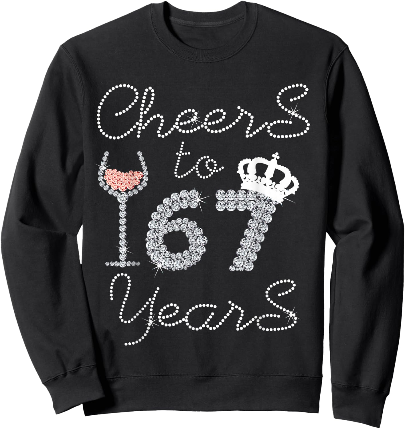 Queen Girl Drink Wine Cheers To 67 Years Old Happy Birthday Sweatshirt - Sweatshirt | Black