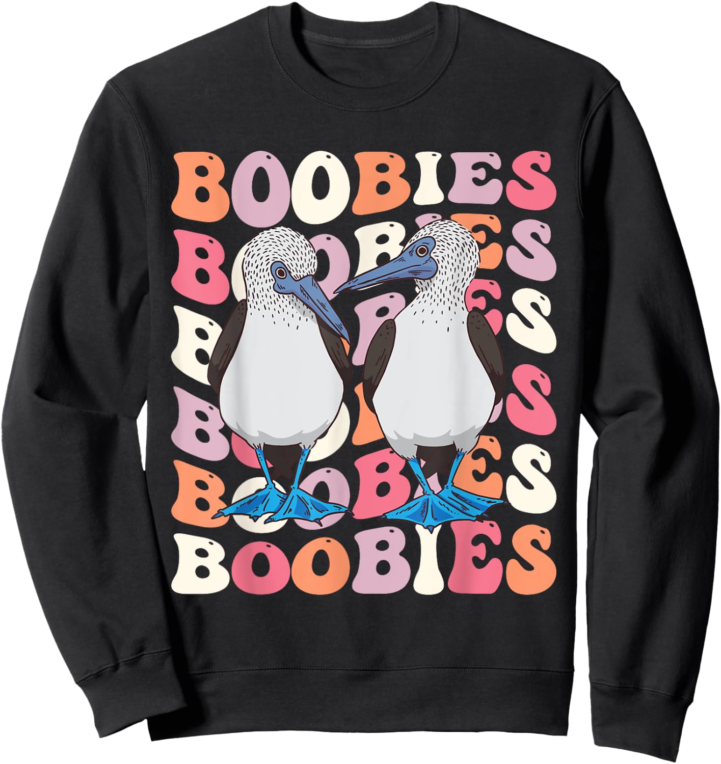 Boobies Cute Bird Sweatshirt - Sweatshirt | Black