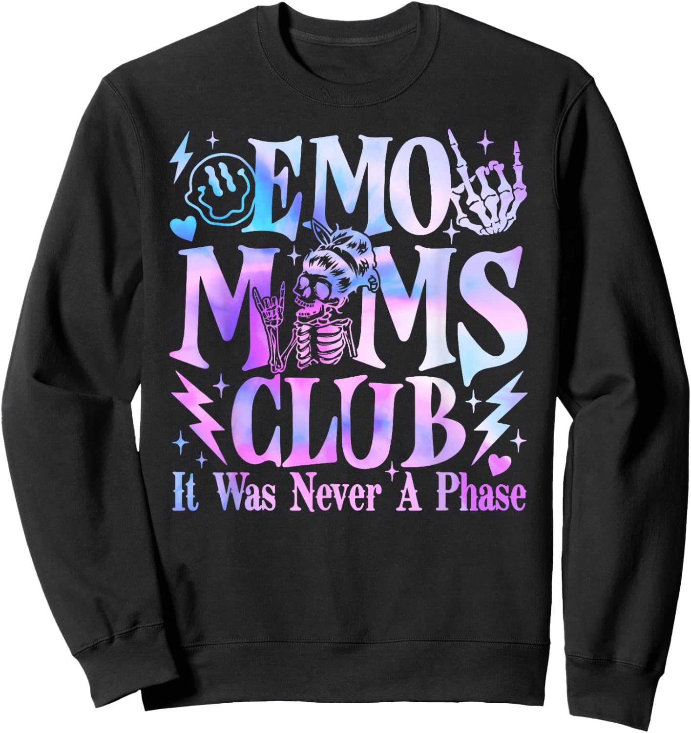 It Was Never A Phase Emo Moms Club Mother's Day Skeleton Sweatshirt - Sweatshirt | Black