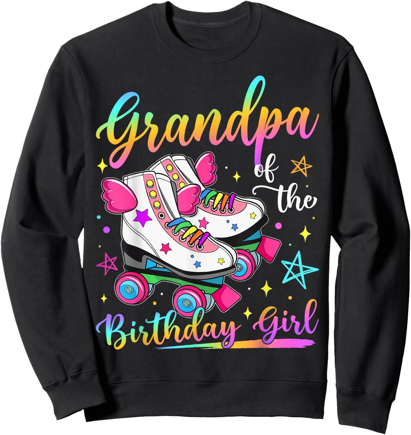 Grandpa Of The Birthday Girl Rolling Skate Family Matching Sweatshirt - Sweatshirt | Black