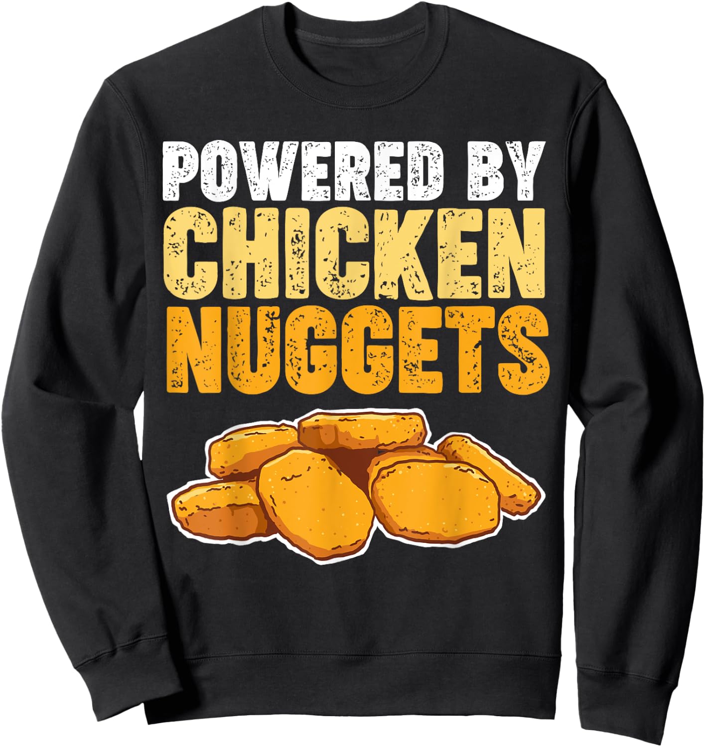 Powered by Chicken Nuggets Sweatshirt - Sweatshirt | Black