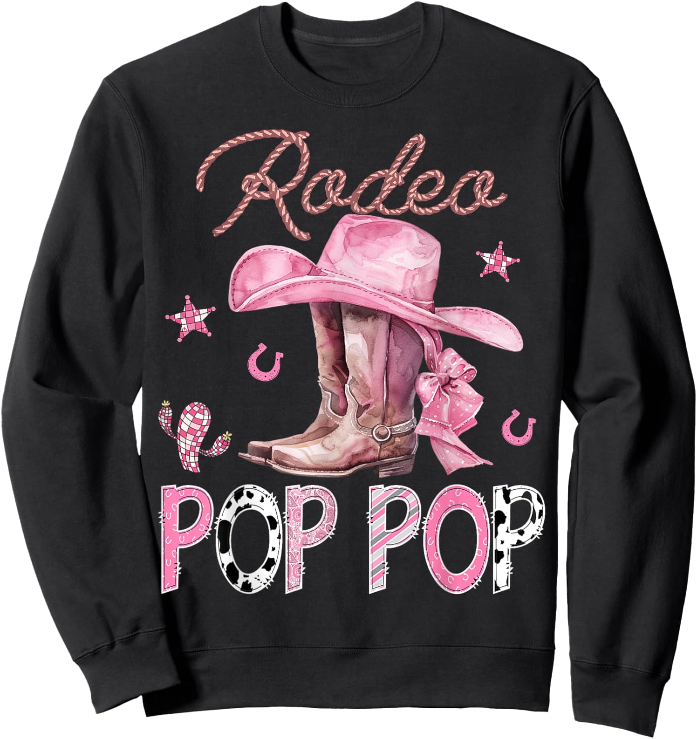 Rodeo Pop Pop Pink Boots Coquette CowGirl Birthday Party Sweatshirt - Sweatshirt | Black