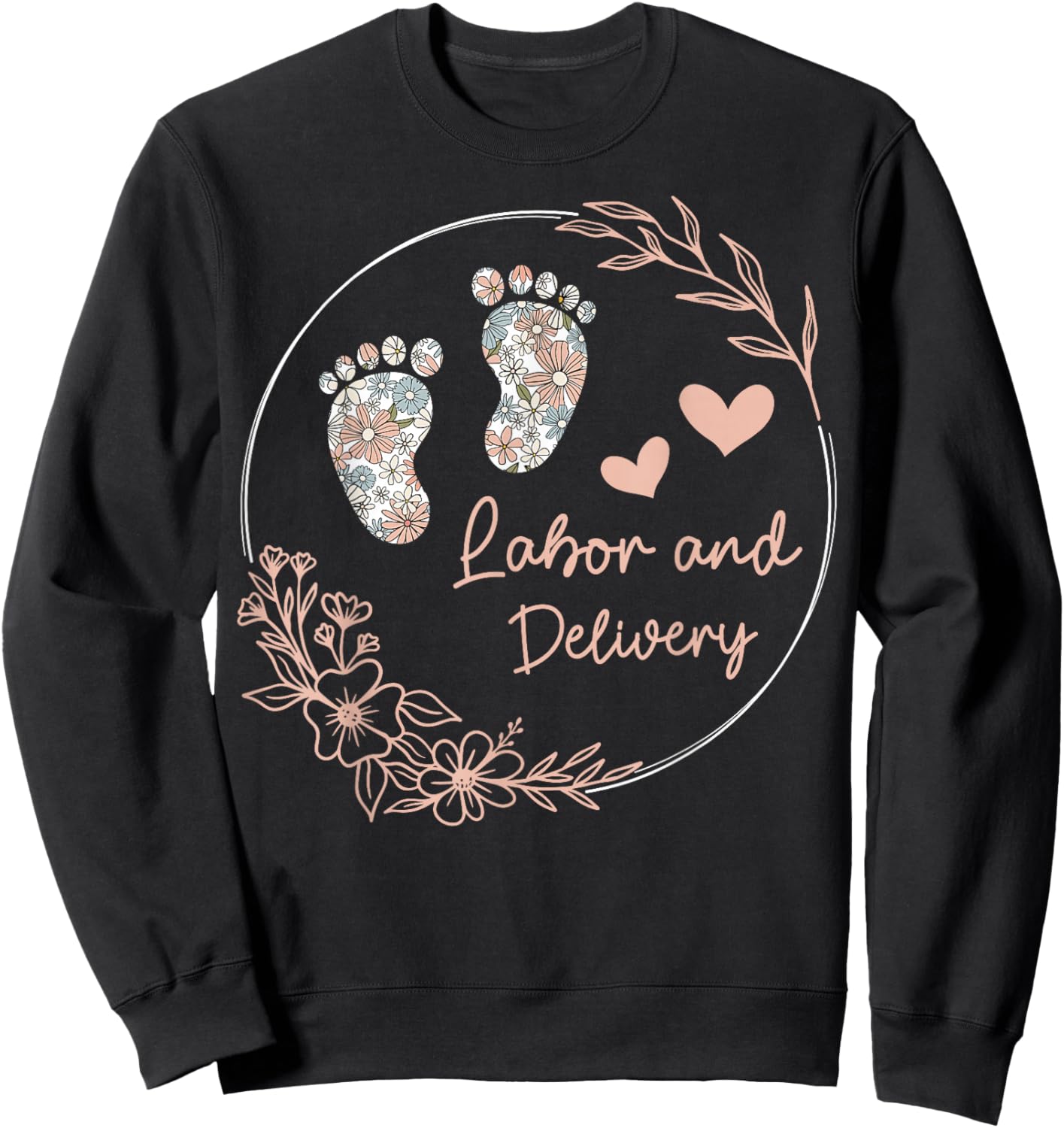 Funny Labor and Delivery Nurse Co - Women's Retro Floral Nursing Shirt - Black, Small - Short Sleeve Sweatshirt - Sweatshirt | Black