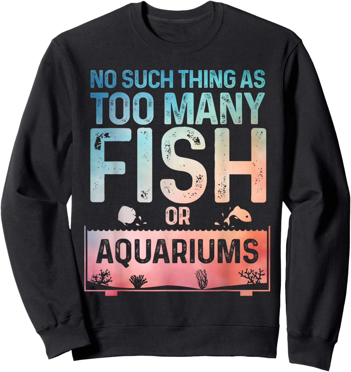 Aquarium Design Women Fish Lover Aquarium Fish Tank Sweatshirt - Sweatshirt | Black