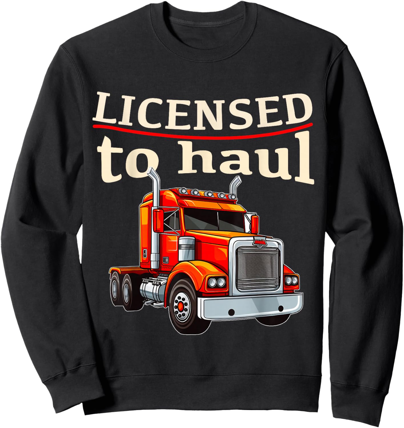 CDL Truck Driver Trucker Driving Passed CDL Exam Sweatshirt - Sweatshirt | Black