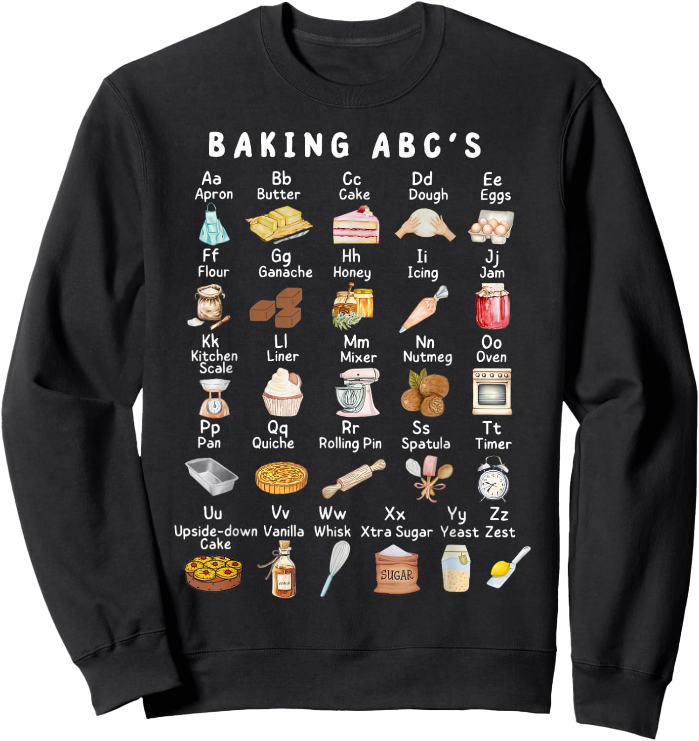 Baking Alphabet ABCs Funny Baker Chef Baking Lover Sweatshirt - Sweatshirt | Black