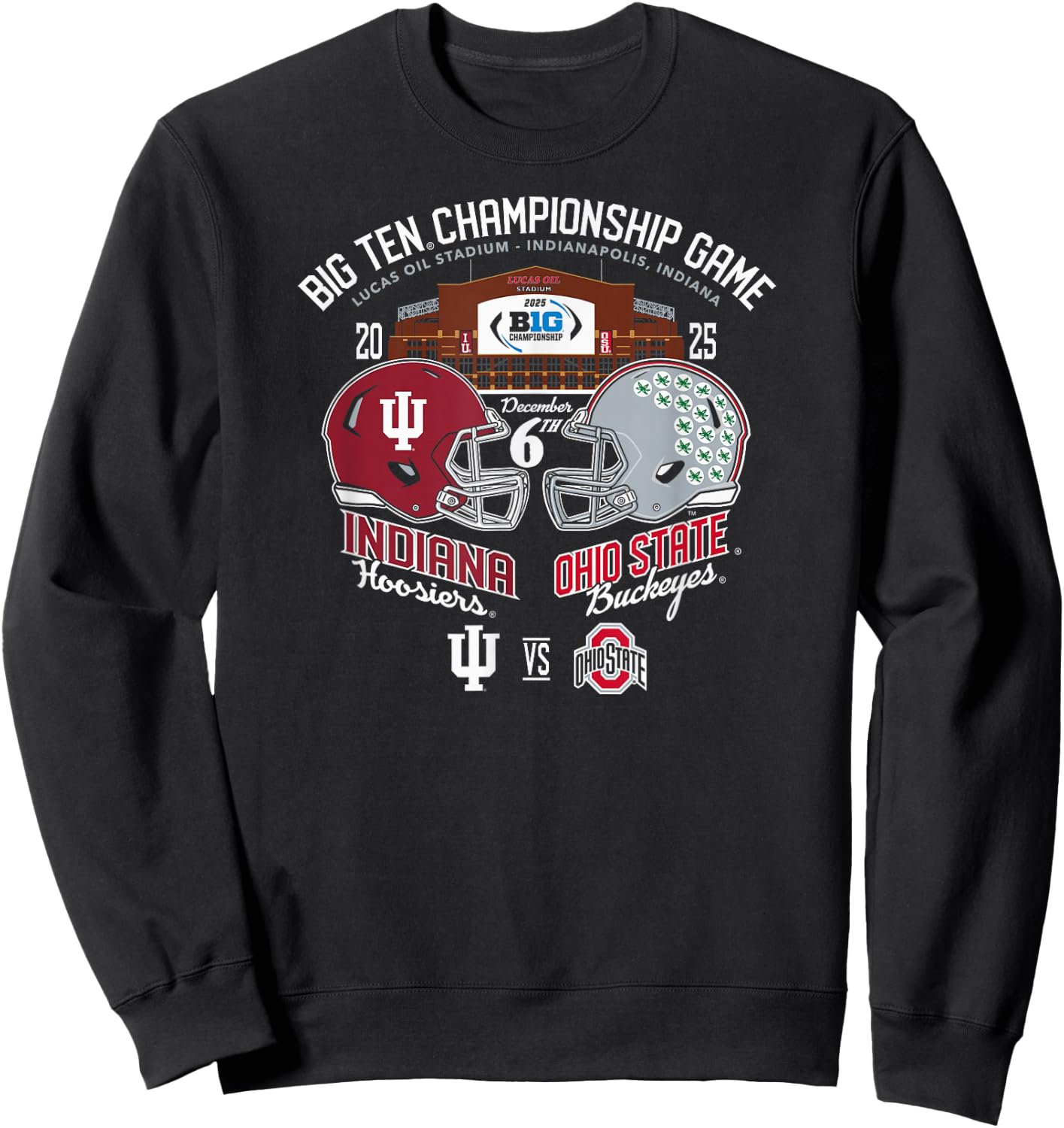 Indiana vs Ohio State Big Ten Championship 2025 Football Sweatshirt - Sweatshirt | Black