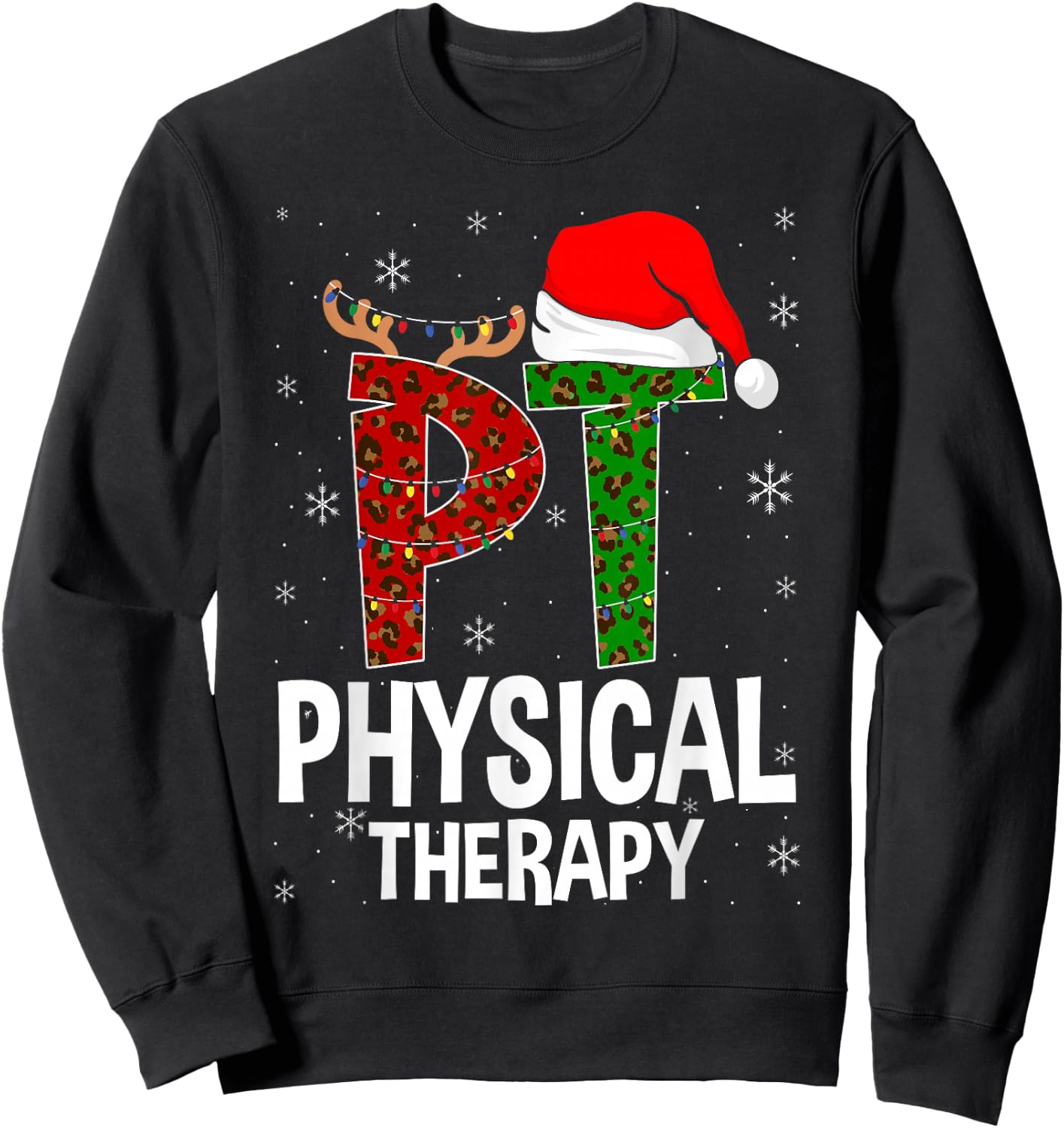 Physical Therapy Christmas Santa Hat Pt Therapist Xmas Sweatshirt - Sweatshirt | Black