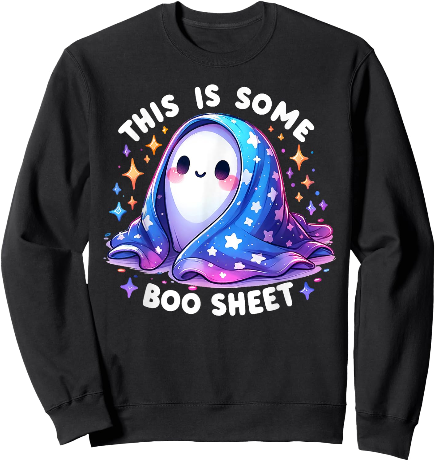 This Is Some Boo Sheet Funny Ghost Spooky Season Halloween Sweatshirt - Sweatshirt | Black