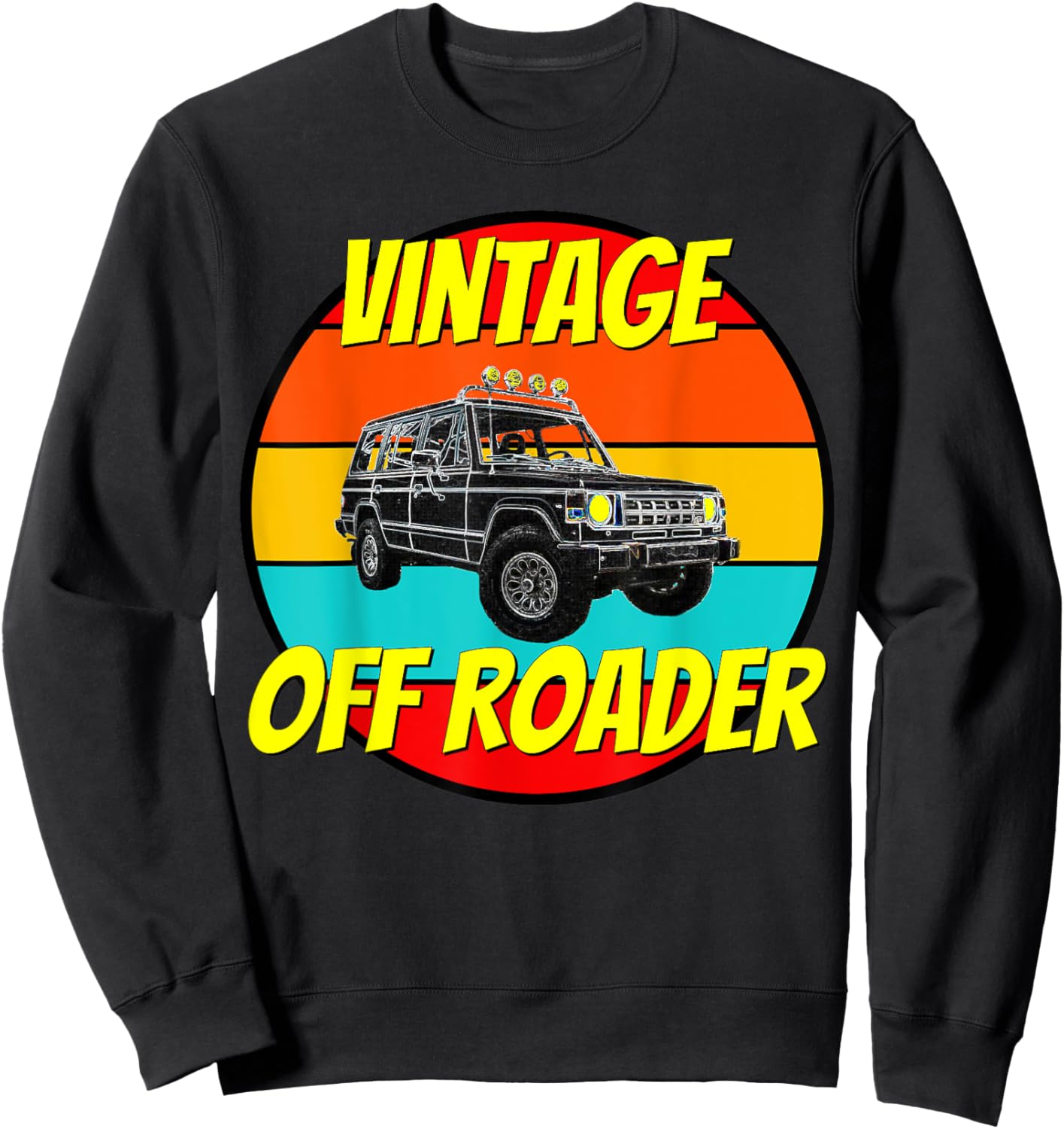 Vintage Off Road Funny Off-Roading Truck Montero Sweatshirt - Sweatshirt | Black
