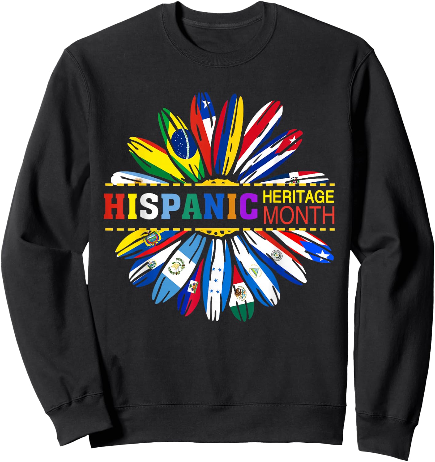 Sunflower Hispanic Heritage Month Latino Countries Flags Sweatshirt - Sweatshirt | Black
