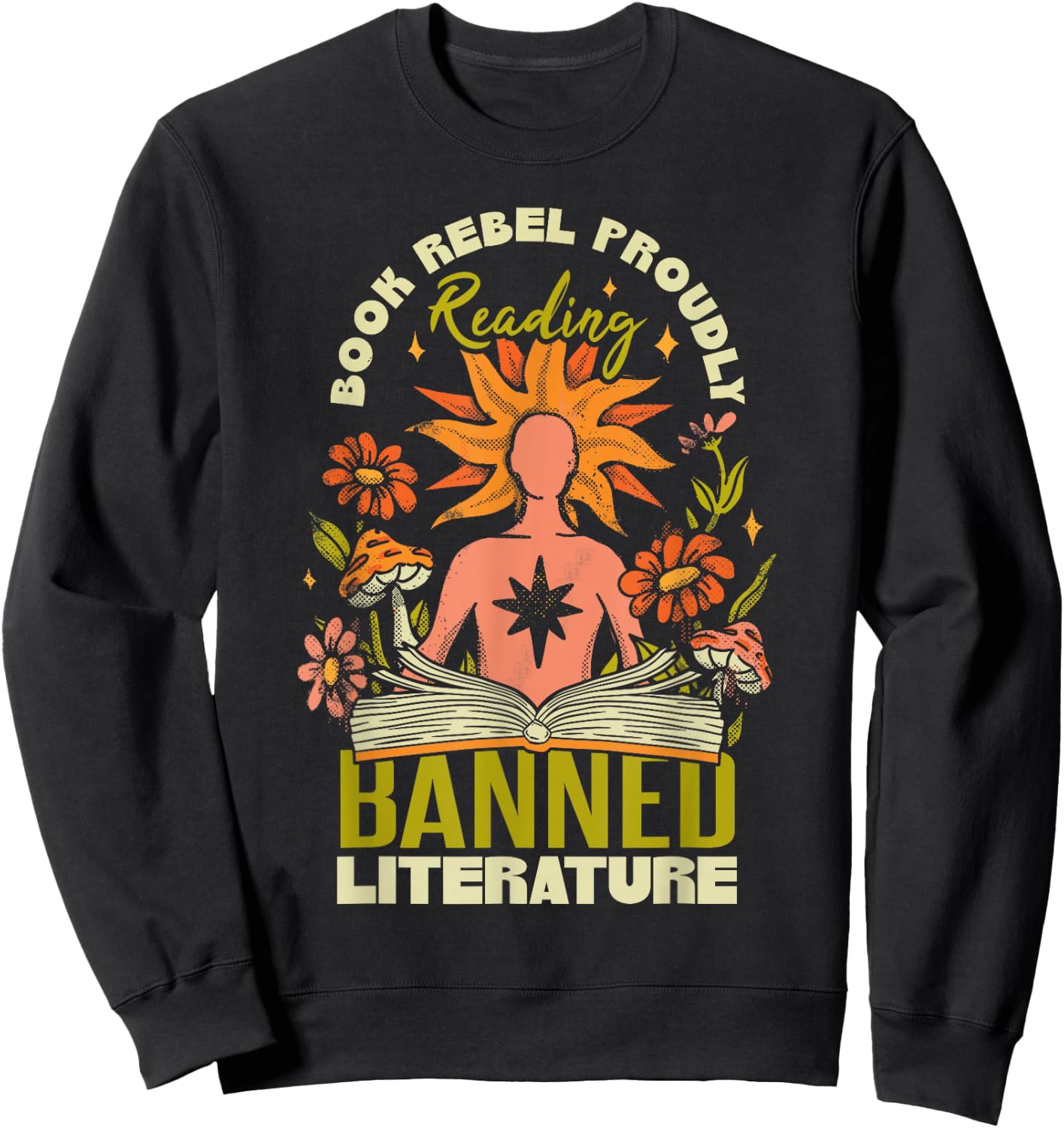 Proudly Reading Banned Literature Banned Books Sweatshirt - Sweatshirt | Black