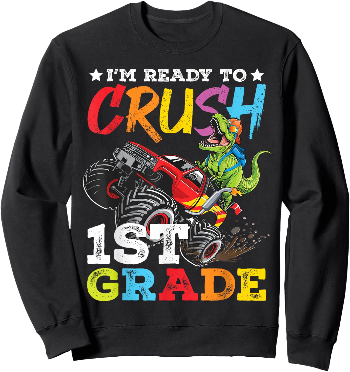 Back To School 1st First Grade Sweatshirt - Sweatshirt | Black
