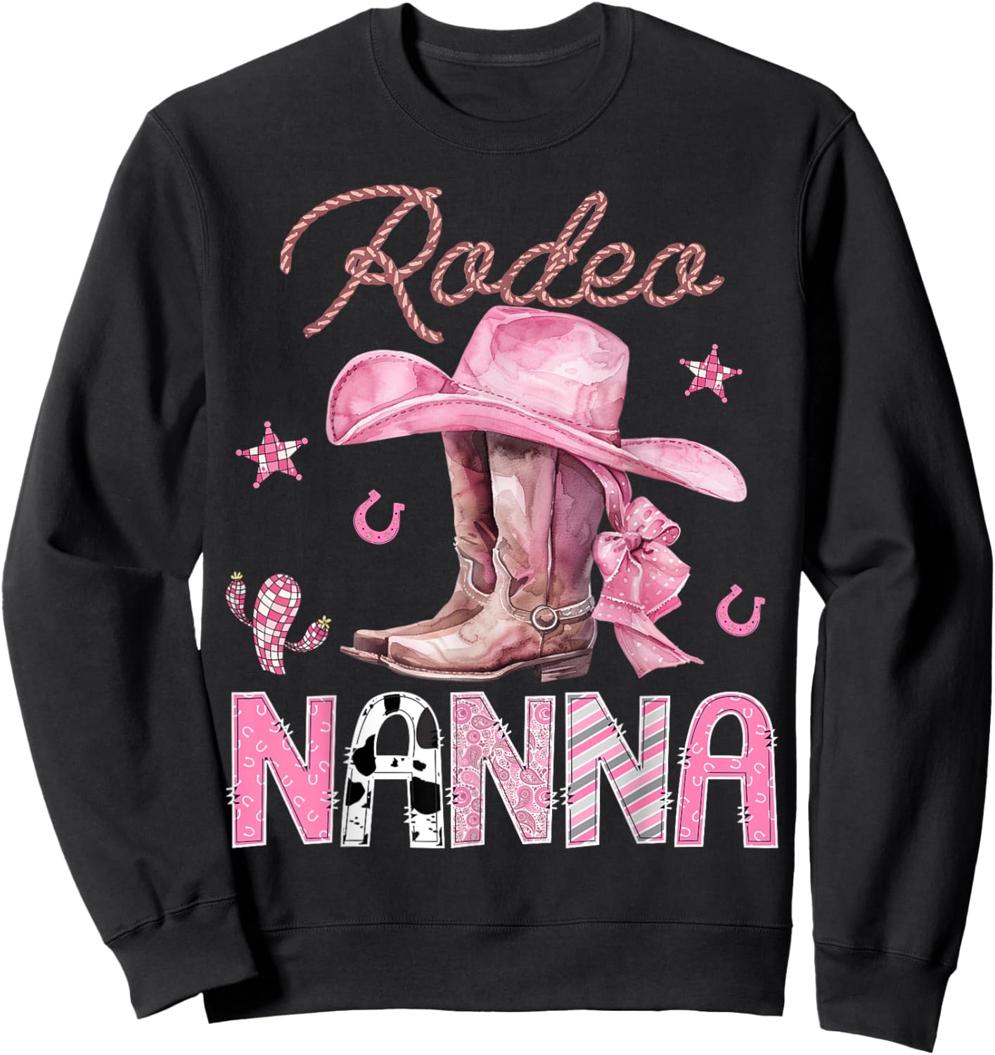 Rodeo Nanna Pink Boots Coquette CowGirl Birthday Party Sweatshirt - Sweatshirt | Black