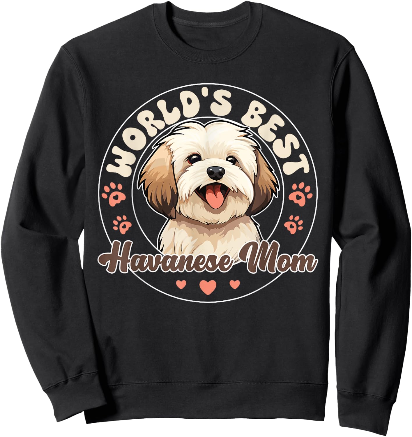 Havanese Dog World's Best Havanese Mom Sweatshirt - Sweatshirt | Black