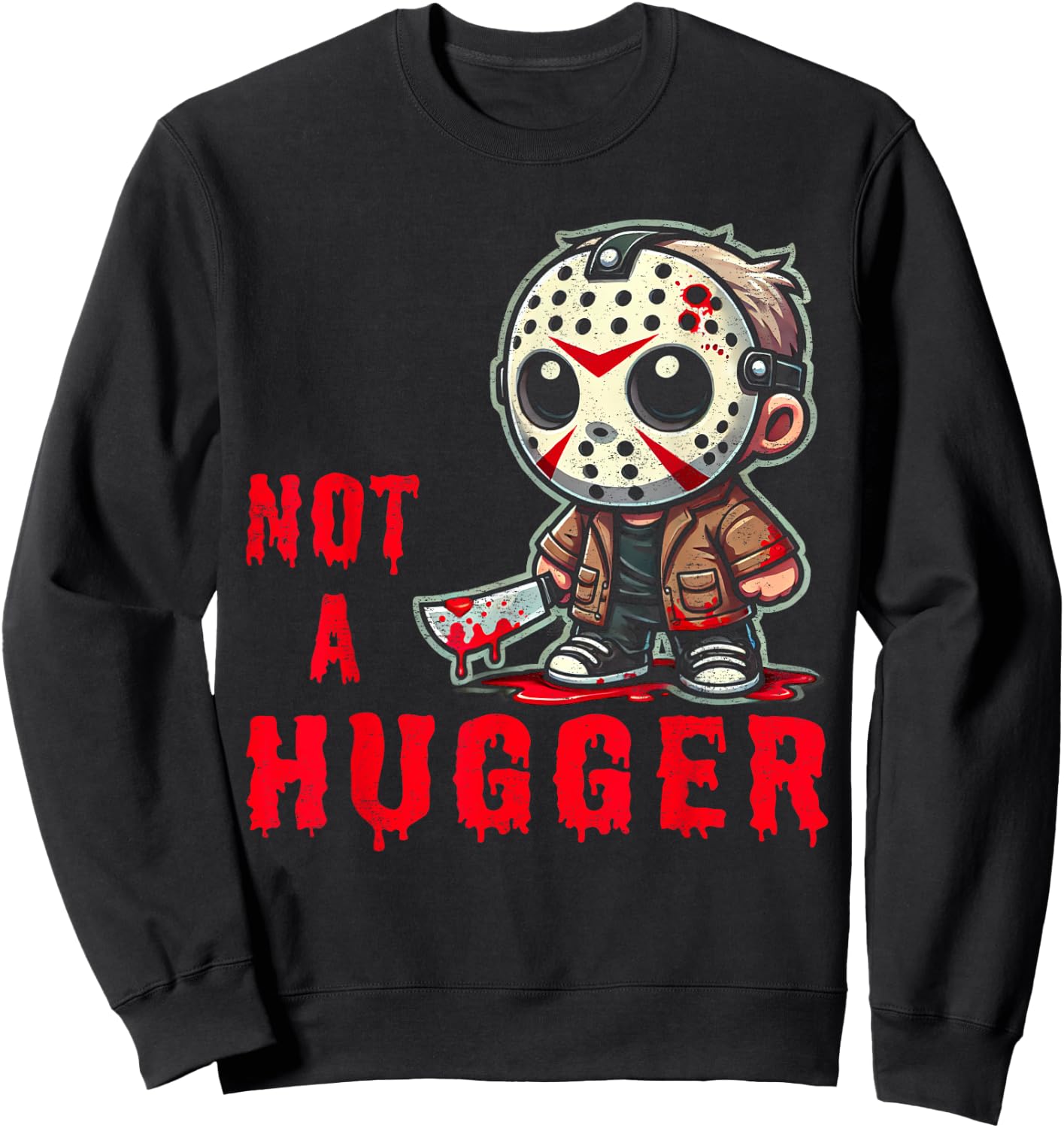 Not Funny Outfits Mask Lovers Adorable Movie Happily Huggers Sweatshirt - Sweatshirt | Black