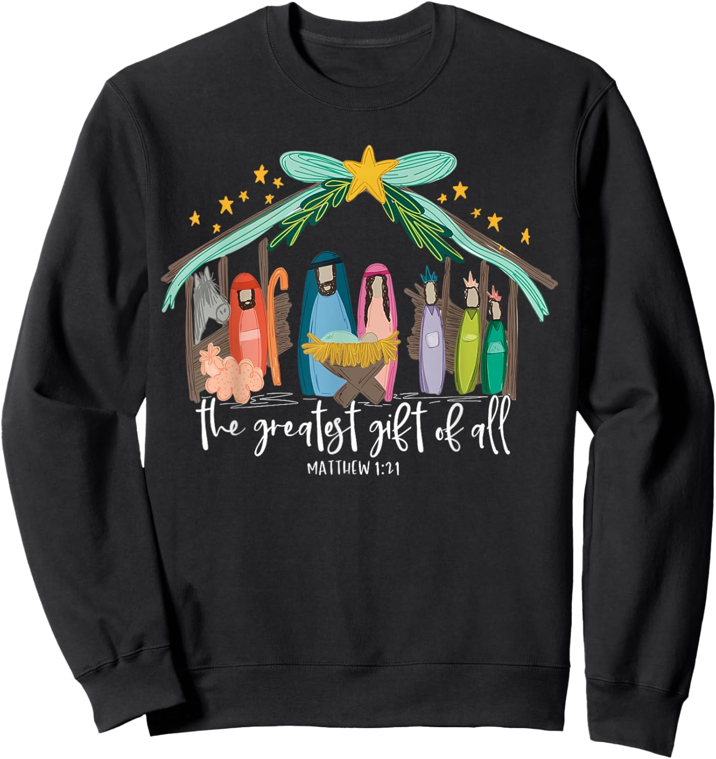 Greatest Gift Of All Nativity Christmas Baby Jesus Christian Sweatshirt - Sweatshirt | Black