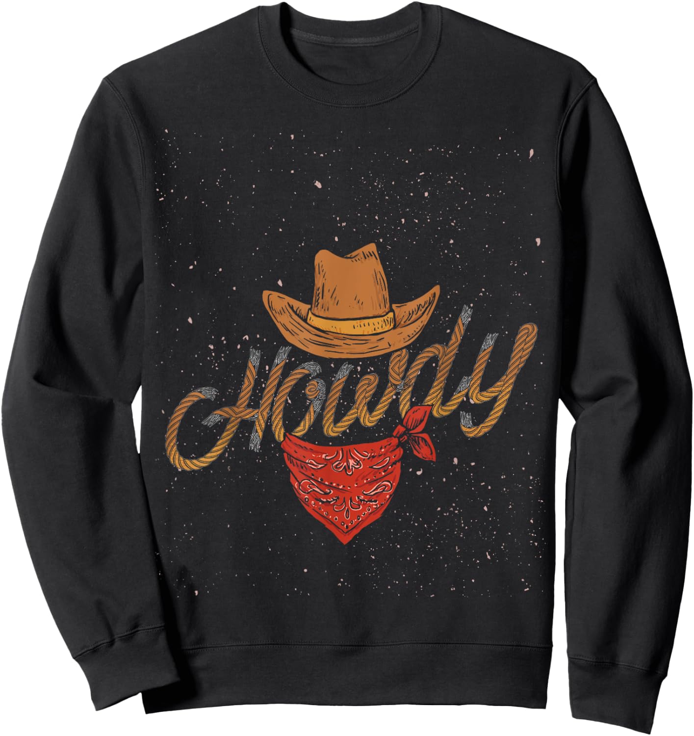 Rodeo Bull Riding Western Texas Howdy Yeehaw Cowboy Sweatshirt - Sweatshirt | Black