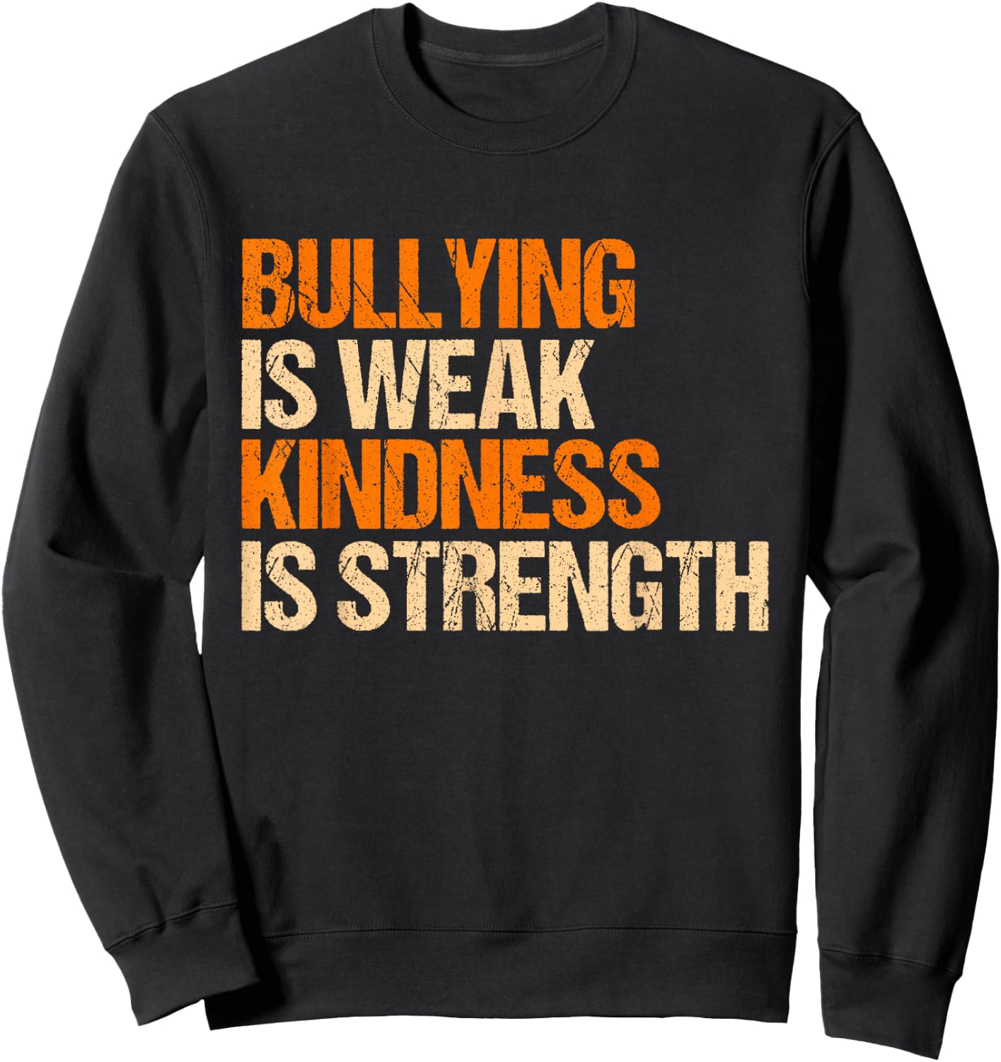 Anti Bullying Awareness Month Sweatshirt - Sweatshirt | Black