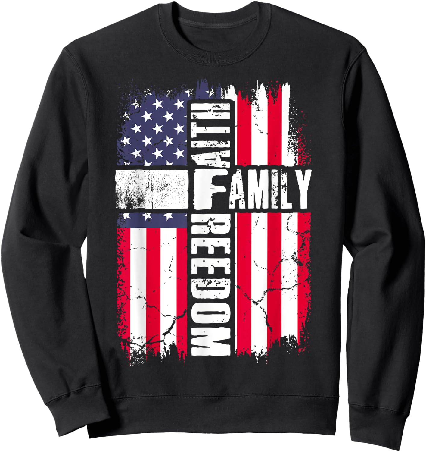 Faith Family Freedom - Patriotic Christian Jesus Bible Psalm Sweatshirt - Sweatshirt | Black