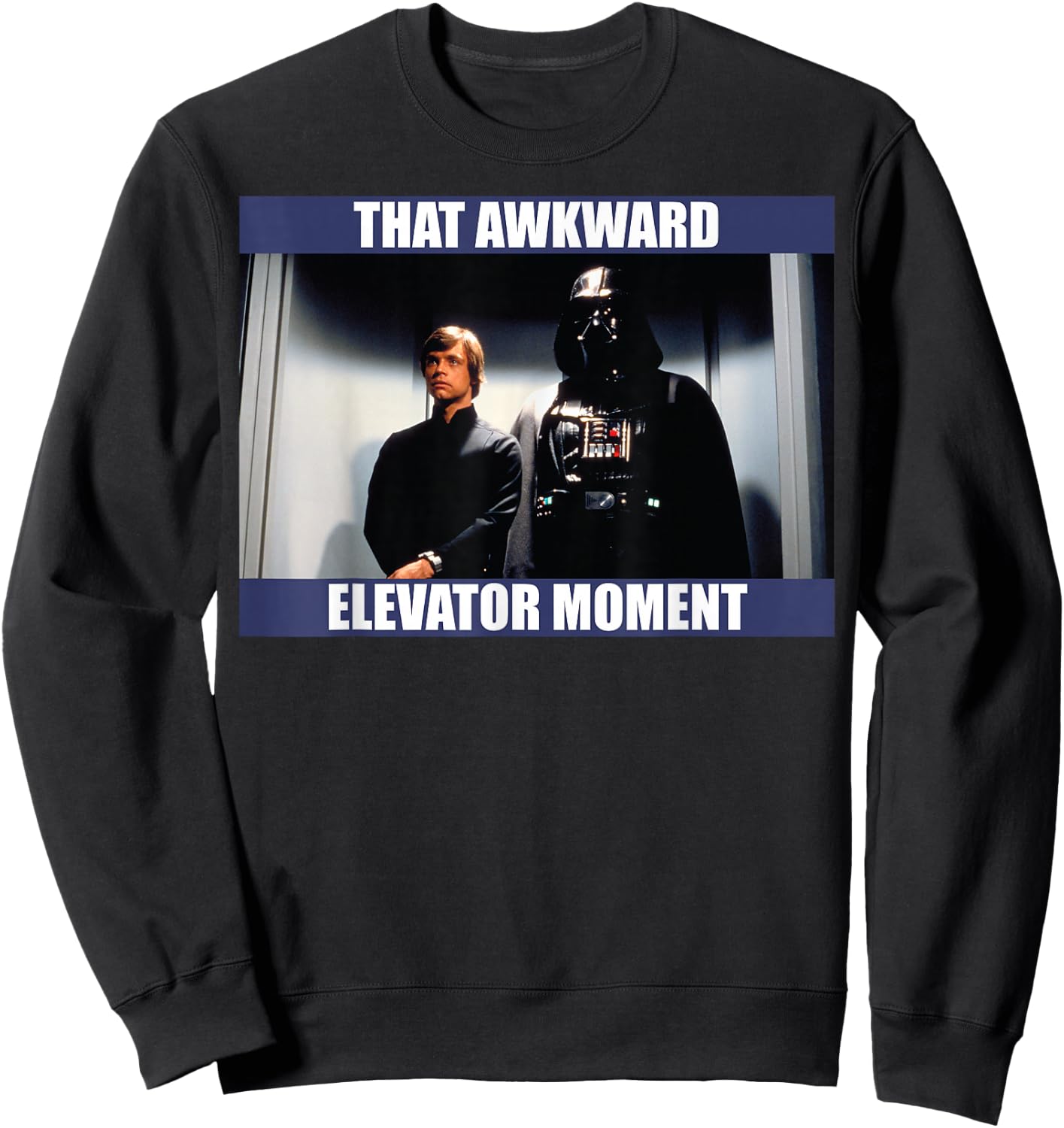 Star Wars Darth Vader & Luke That Awkward Elevator Moment Sweatshirt - Sweatshirt | Black
