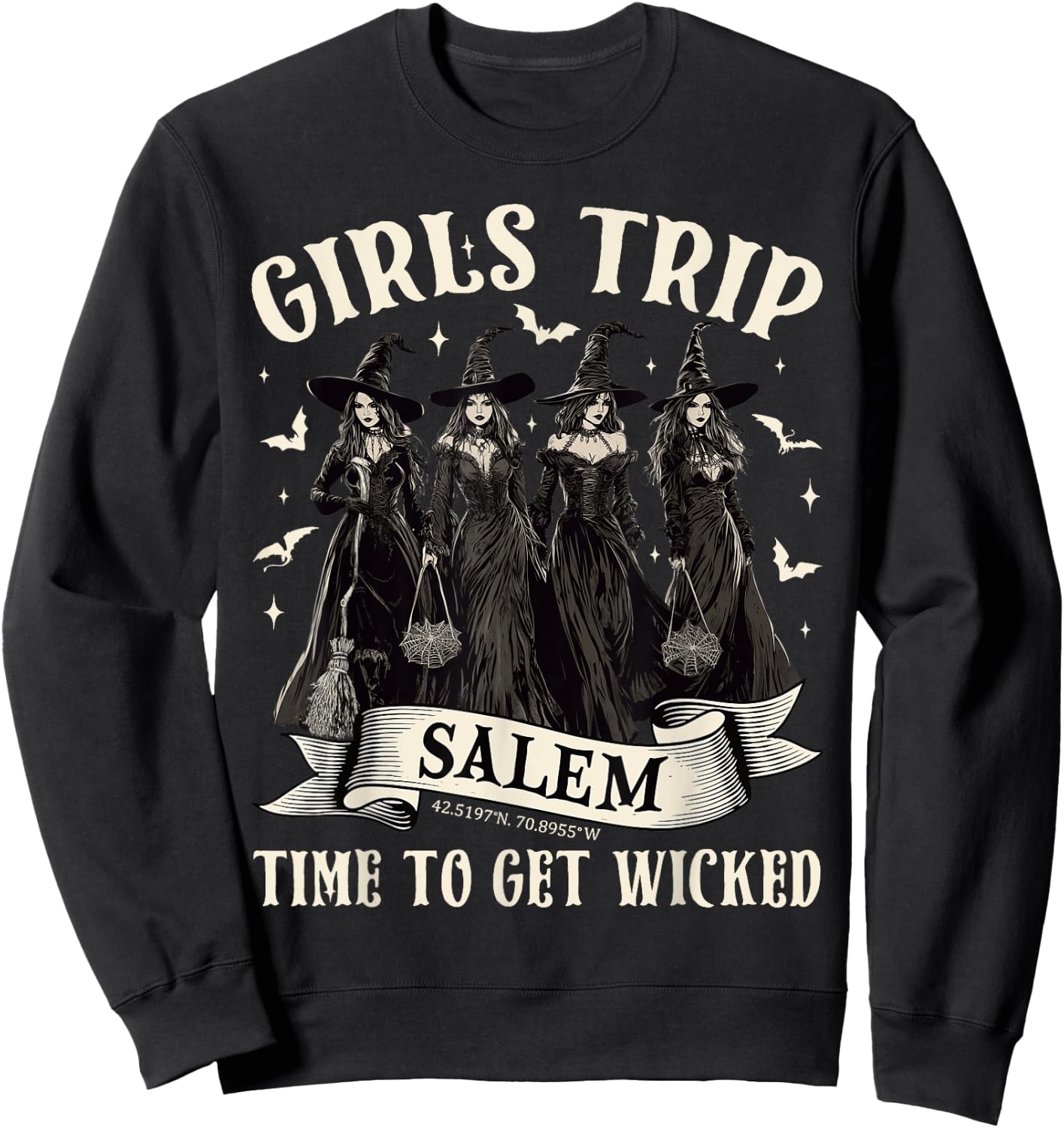 Girls Trip Salem Time To Get Wicked Halloween Witch Women Sweatshirt - Sweatshirt | Black
