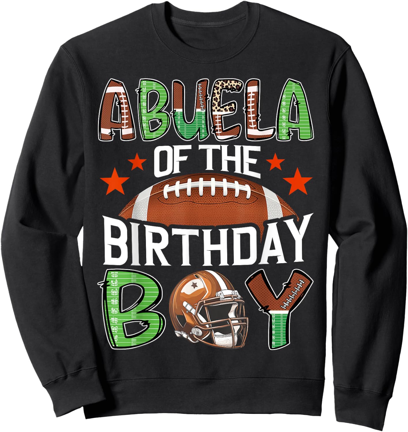 Abuela Of The Birthday Boy Game Day Football Sweatshirt - Sweatshirt | Black