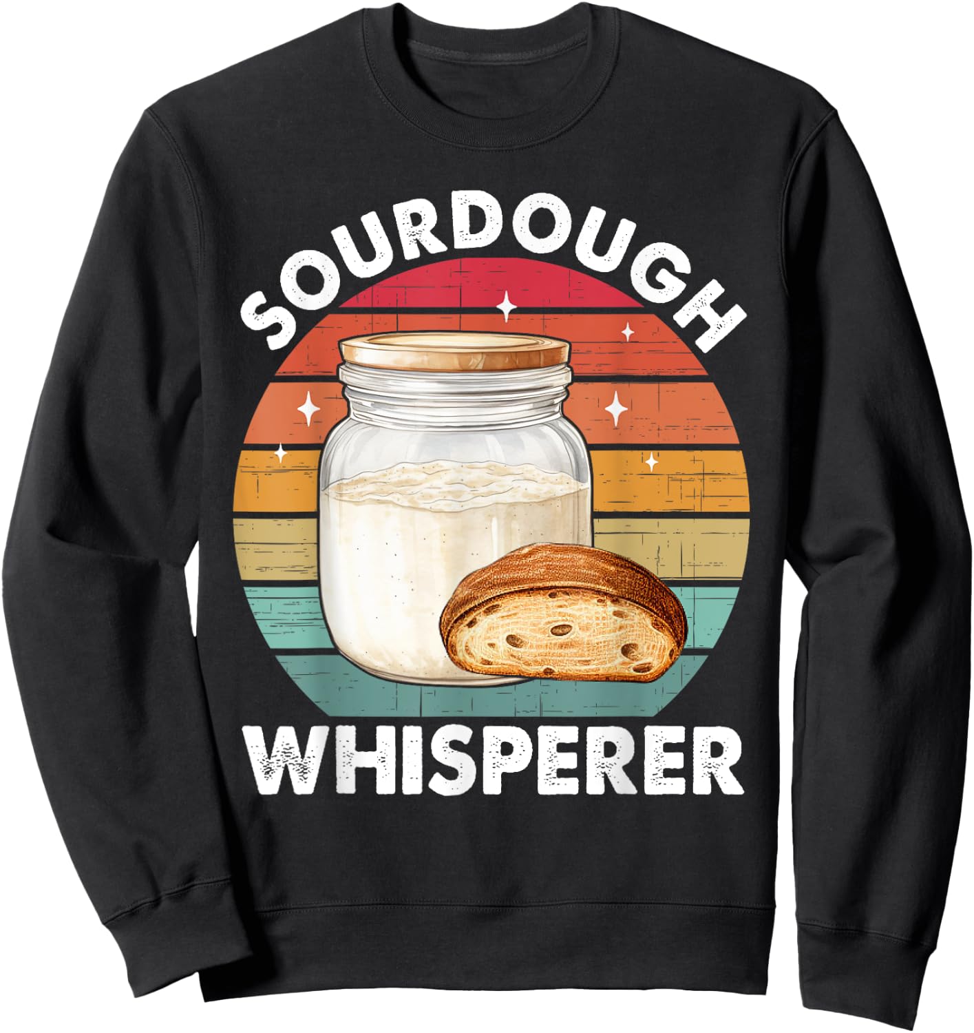 Sourdough Whisperer Retro Sourdough Bread Baker Fermentation Sweatshirt - Sweatshirt | Black