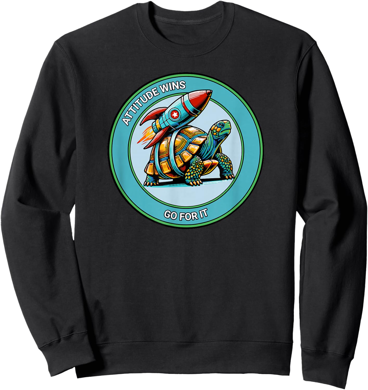 Attitude Wins Positive Motivational Statement from Turtle Sweatshirt - Sweatshirt | Black