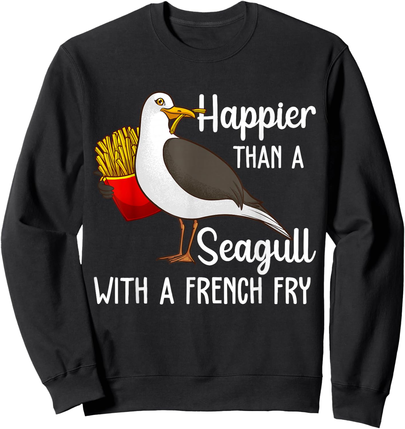 Funny Seagull French Fries Art Men Women French Fries Birder Sweatshirt - Sweatshirt | Black