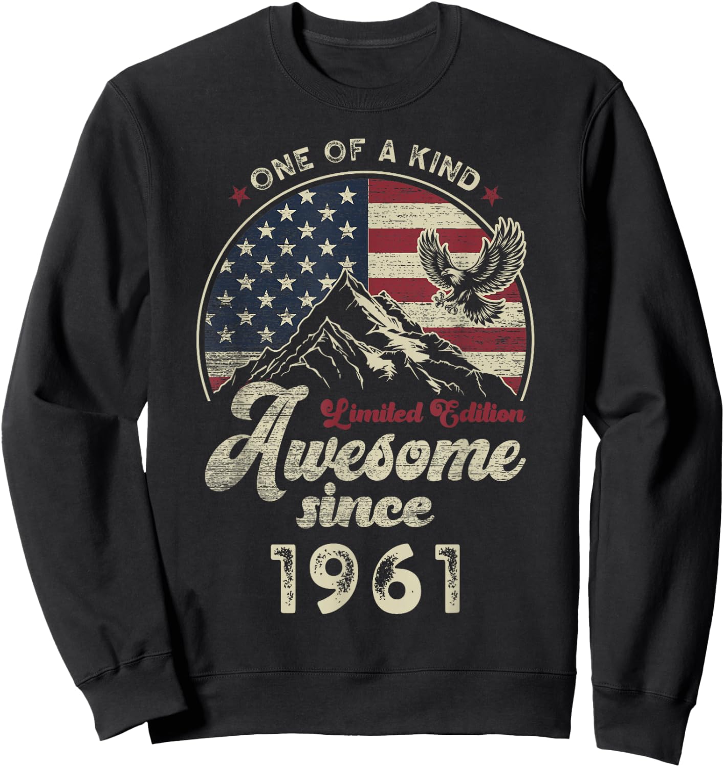 Awesome Since 1961 American Flag 65th Birthday Patriotic Sweatshirt - Sweatshirt | Black