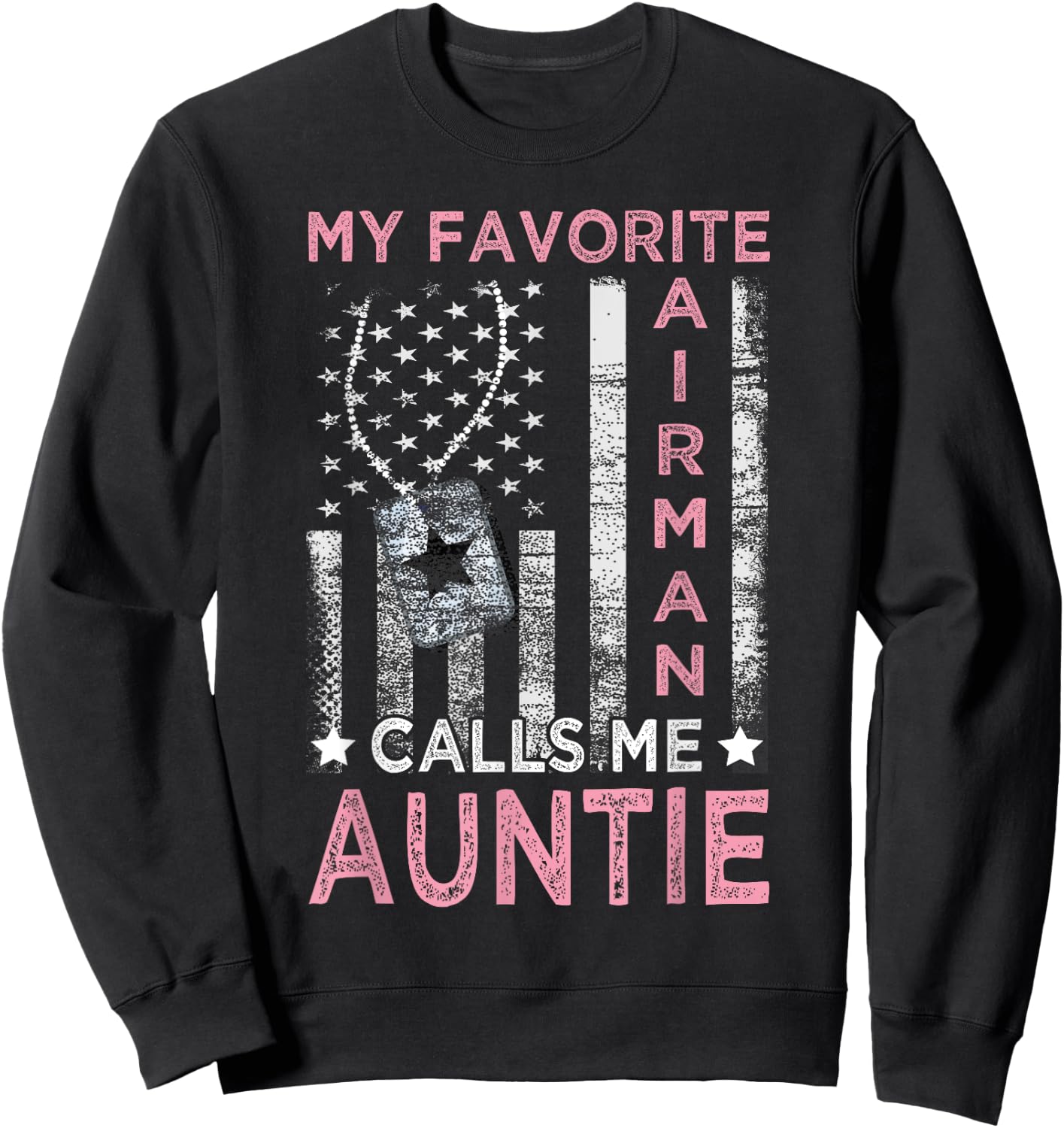 Proud Airman Auntie 4th Of July Independence Day Women's Auntie Airman Graduation - Black, Small Sweatshirt - Sweatshirt | Black