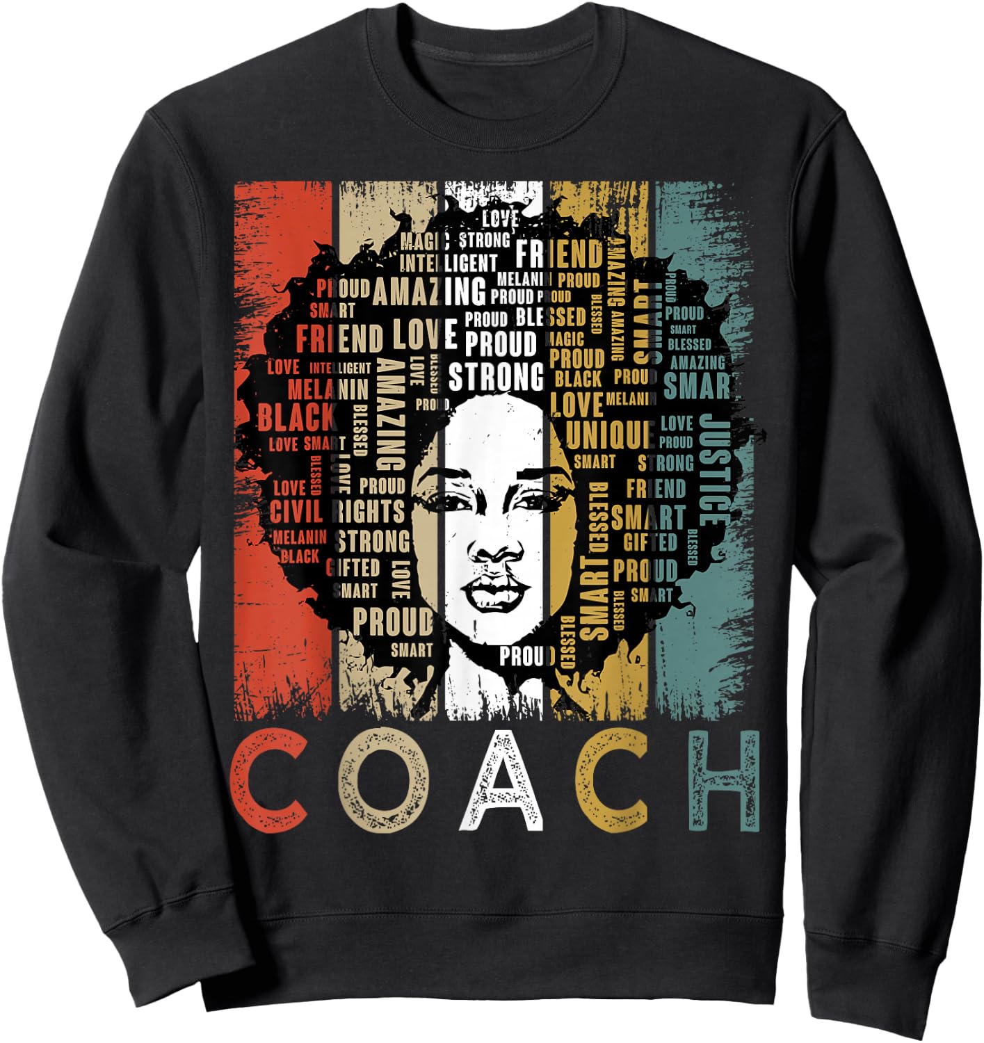 Coach Afro African American Women Black History Month Sweatshirt - Sweatshirt | Black