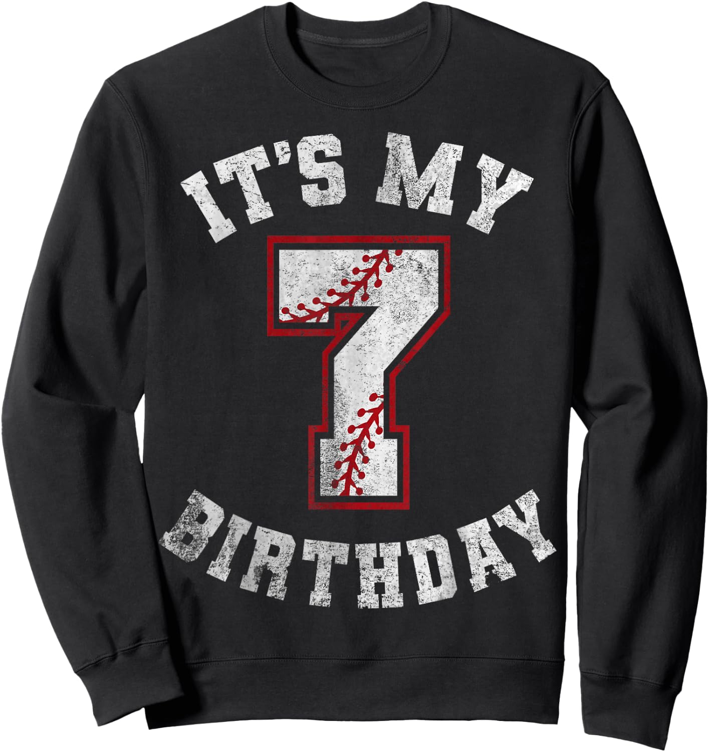 It's My 7th Birthday Baseball 7 Year Old Birthday Boys Kids Sweatshirt - Sweatshirt | Black