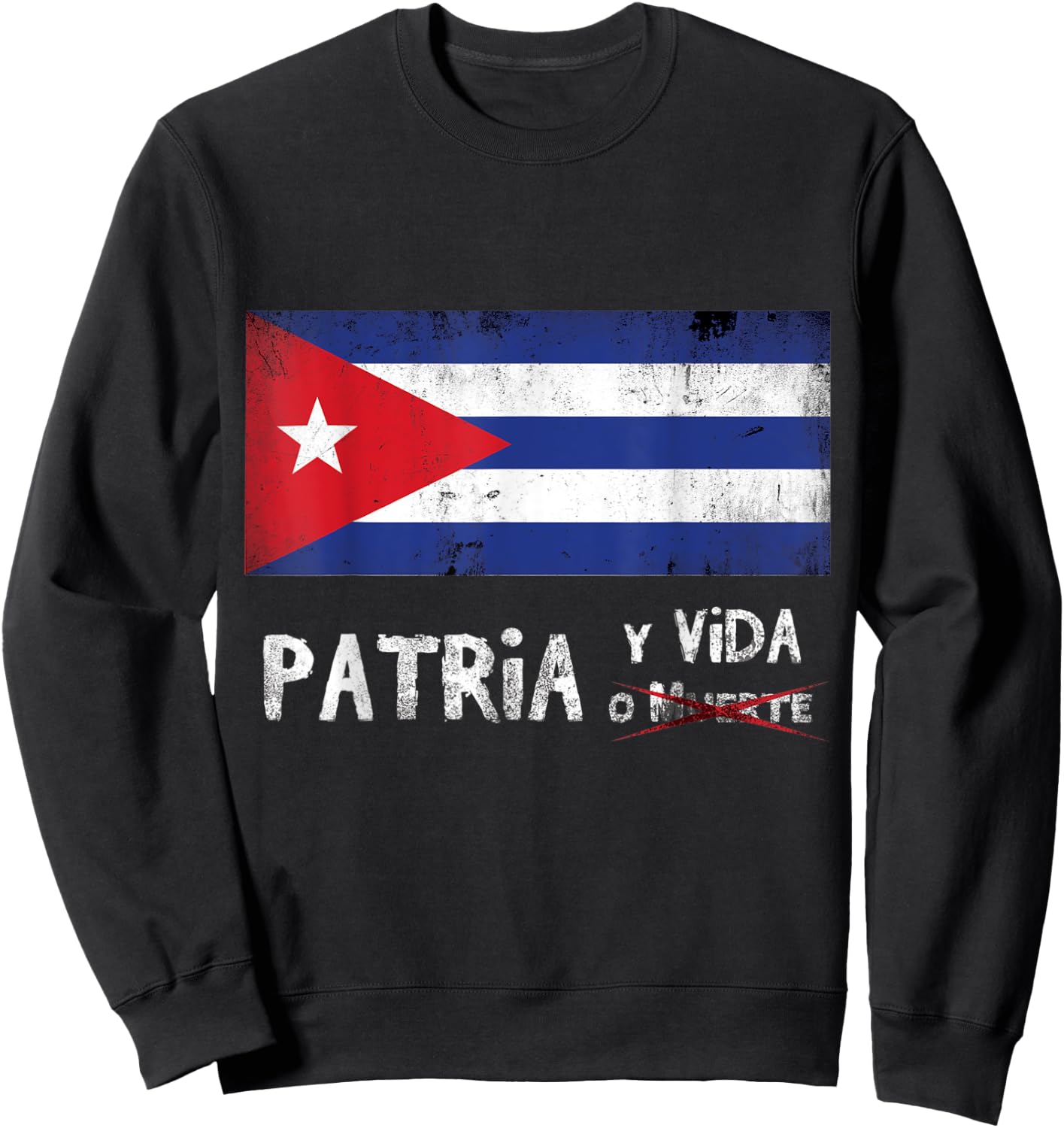 Cuba Libre Love Country Life Patria y Vida Cuban Revolution Sweatshirt - Sweatshirt | Black