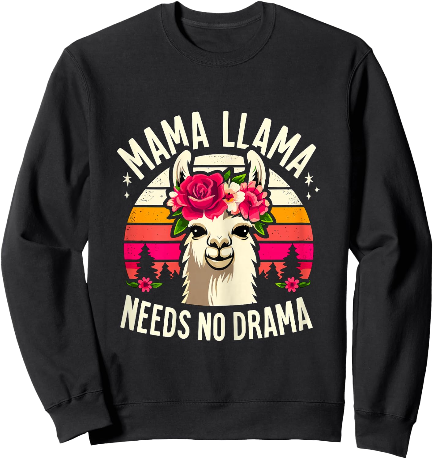 Mama Llama needs no Drama Alpaca Llama Sweatshirt - Sweatshirt | Black