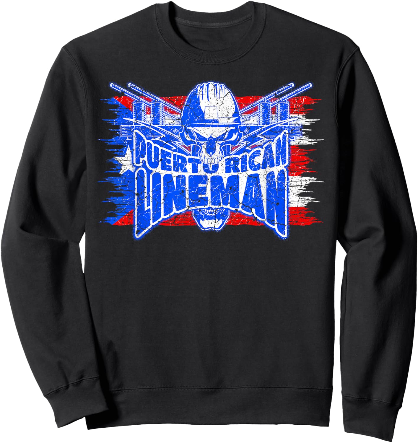 Proud Puerto Rican Lineman Skull with Flag of Puerto Rico Sweatshirt - Sweatshirt | Black