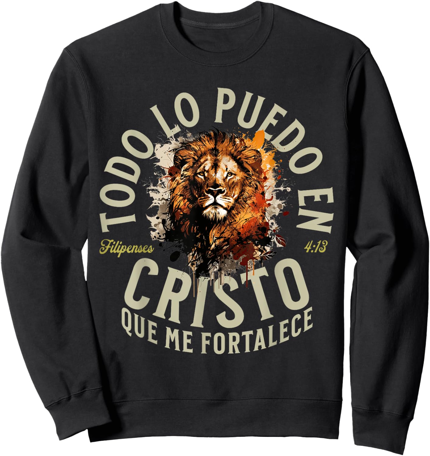 Christian Bible Verse in Spanish Todo Lo Puedo En Cristo Sweatshirt - Sweatshirt | Black