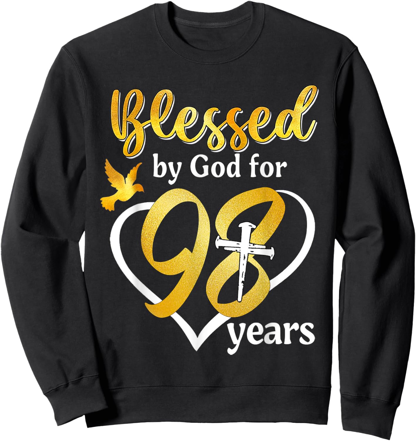 Blessed By God For 98 Years Old 98th Birthday Party Women Sweatshirt - Sweatshirt | Black