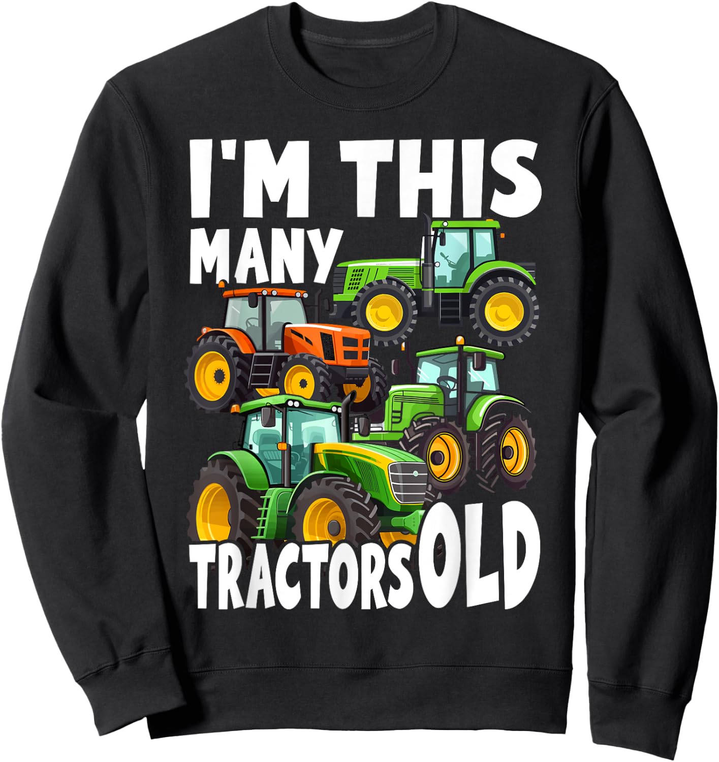4 Year Old Boy Tractors Old 4th Birthday Farm Tractor Truck Sweatshirt - Sweatshirt | Black