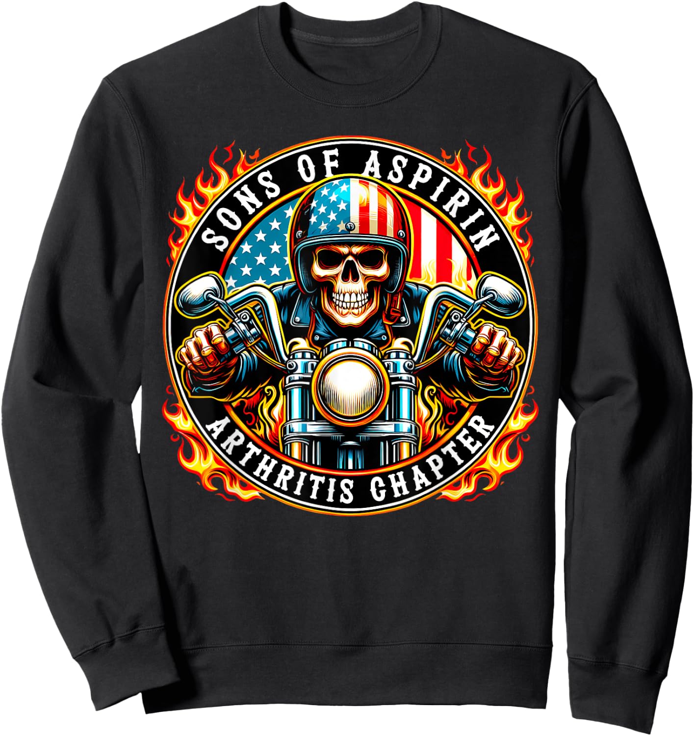 Sons of Aspirin Arthritis Chapter Skeleton Biker Motorcycle Sweatshirt - Sweatshirt | Black