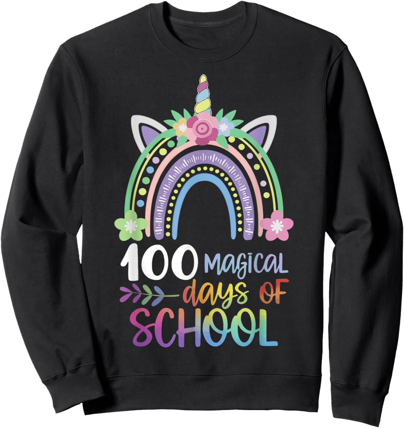 100 Magical Days Of School Sweatshirt - Sweatshirt | Black